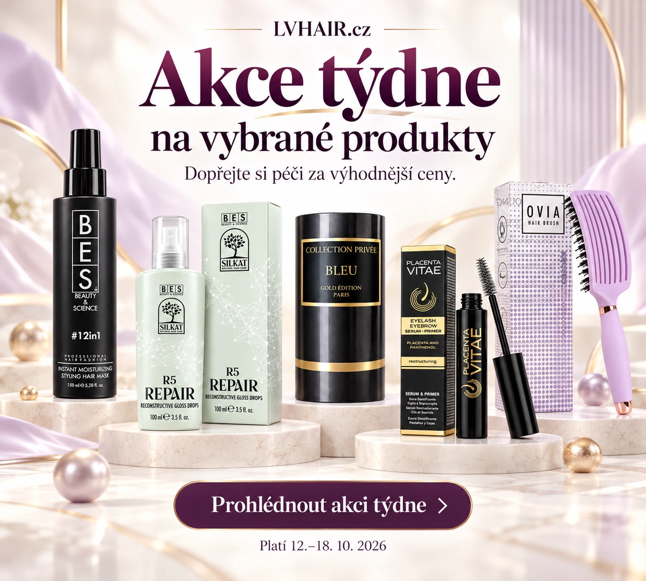 Akce týdne na vybrané produkty BES, Placenta Xivitae, Sister Young a Gold Edition. Platí 12.–18. 10. 2026.